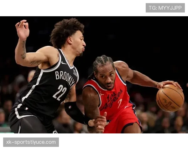 伦纳德利用精准突破提升季后赛关键投篮效率显著拉开对阵强敌差距